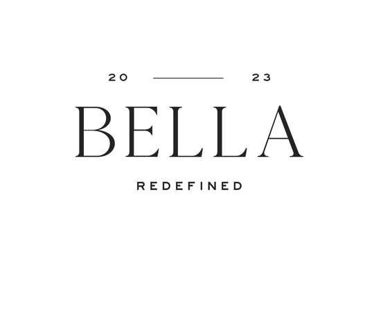 BELLA REDEFINED