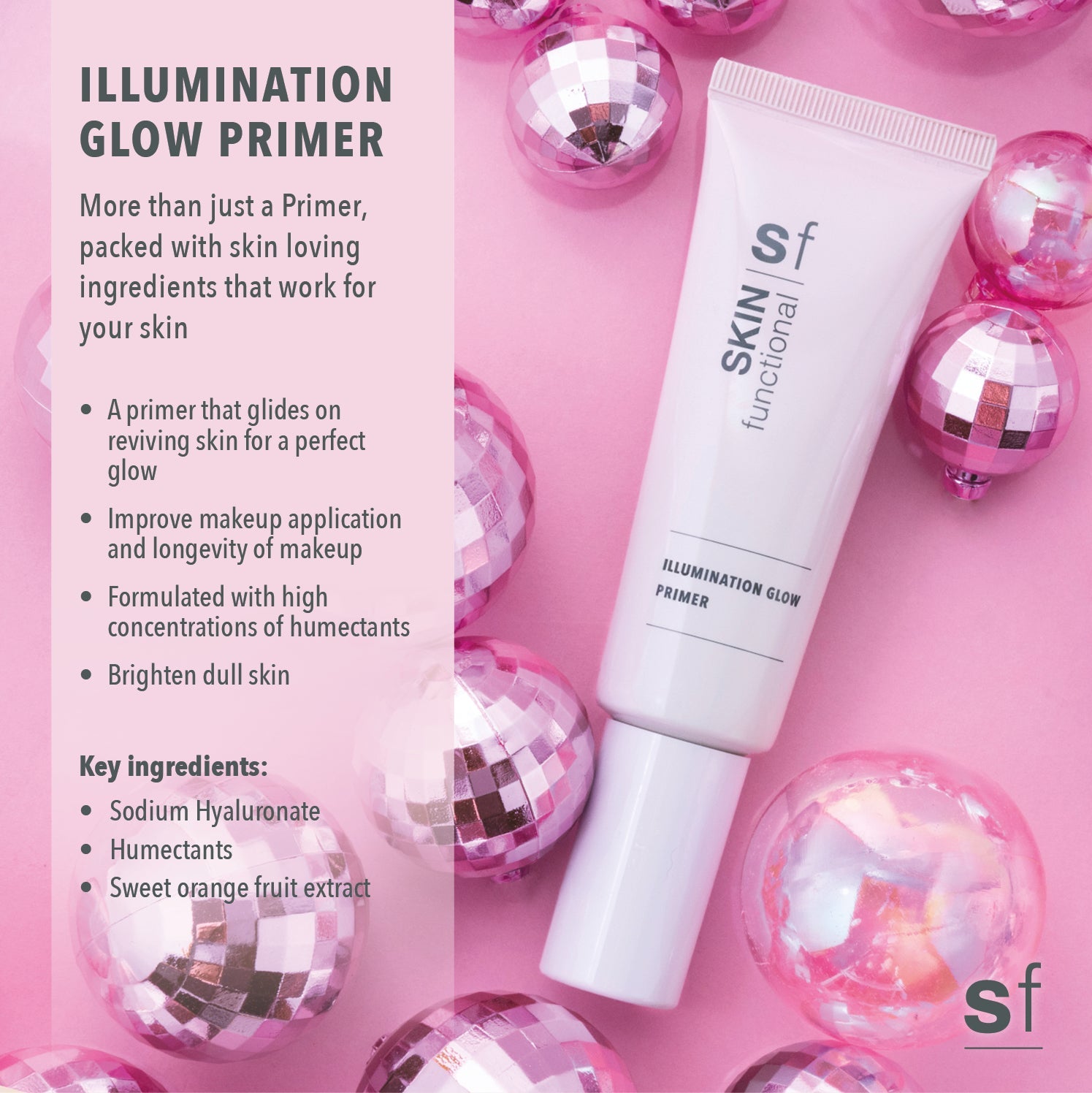 Skin Functional Illumination Glow