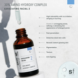 Exfoliating Facial 2 (30% Amino Hydroxy Complex)